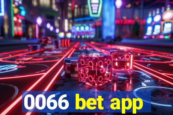 0066 bet app